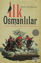 İlk Osmanlılar ve Batı Anadolu Beylikler Dünyası